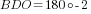 BDO=180{circ}-2