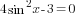 4sin^2 x-3=0