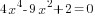 4x^4-9x^2+2=0