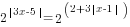 2^{delim{|}{3x-5}{|}}= 2^(2+{3delim{|}{x-1}{|}})