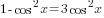 1-cos^2 x=3cos^2 x