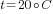 t=20{circ}C